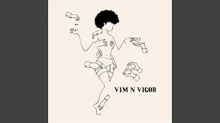 Vim and Vigor