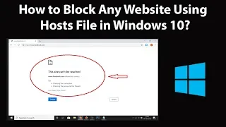 How to Block Any Website Using Hosts File in Windows 10?