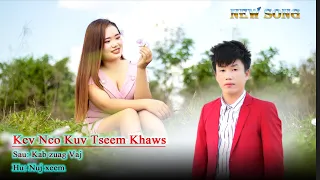 Nuj Xeem Muas Kev Hlub Tseem Khaws.Original Zang Yang channel/11/25/2021/22