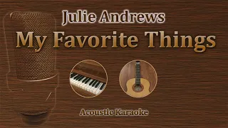 My Favorite Things - Julie Andrews (Acoustic Karaoke)