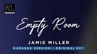 Empty Room - Jamie Miller (Original Key Karaoke) - Piano Instrumental Cover with Lyrics