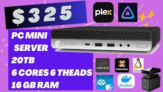 Mini PC Media Server $325 20TB, 16gb, 6 Cores 6 Threads!