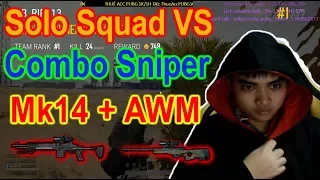 Lâu lắm mới bật chế độ solo squad với cặp súng Sniper !