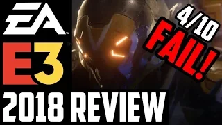 EA E3 2018 Press Conference Review | Complete Trash and a Total Failure