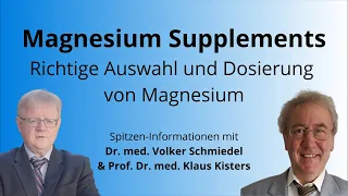 Das richtige Magnesium Supplement auswählen und dosieren - Prof. Kisters & Dr. Schmiedel
