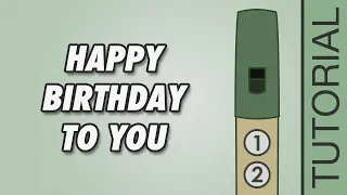 Tin Whistle Songs: Happy Birthday to You - EASY Tutorial