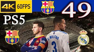 PES 2021| Become a Legend | Gameplay Walkthrough - Part 49: El Clásico Barcelona vs Real Madrid | 4K