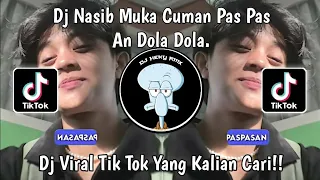 DJ DOLA DOLA KITA SALAH DOLA   DOLA ANGGA DERMAWAN | NASIB MUKA CUMA PAS PAS AN VIRAL TIK TOK 2024