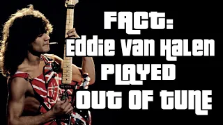 Why and How Eddie Van Halen Played Out of Tune