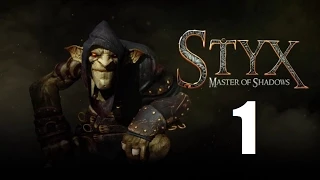 Styx: Master of Shadows - Прохождение Часть 1 (PC)