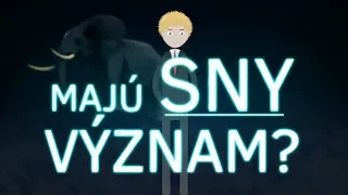 Majú sny nejaký význam?