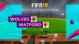 FIFA 19 Gameplay: Premier League PS4: Wolves vs Watford