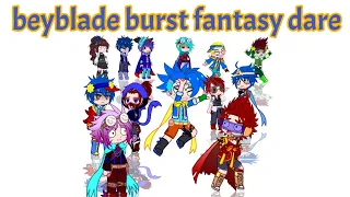 beyblade burst fantasy dare||part 1||short||_.miyuki_masako._||