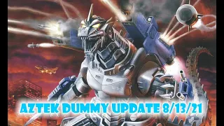 Aztek Dummy Update 8/13/21 - Aoshima MechaGodzilla