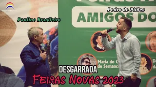 Desgarrada - Paulino Brasileiro e Pedro de Pitões - Feiras Novas 2023 - Ponte de Lima