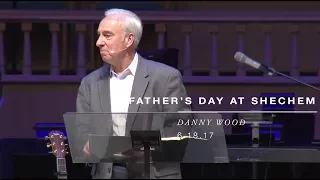 Father's Day at Shechem