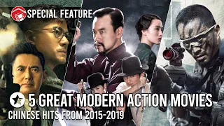 5 Great Modern Chinese Action Films - 2015-2019