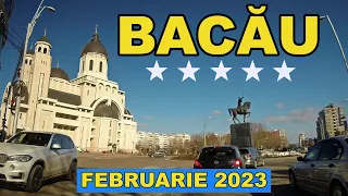 Orasul BACAU dinspre Onesti - Centru - Autogara - Holt iesire spre Vaslui DN 2F video 4K febr 2023