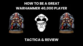 How To Be A Great Warhammer 40k Player