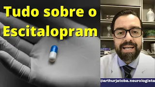 ESCITALOPRAM | TUDO SOBRE O ESCITALOPRAM