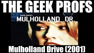 The Geek Profs: Review of Mulholland Drive (2001)