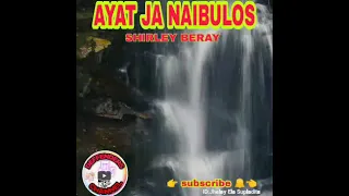 AYAT JA NAIBULOS (IBALOI SONG)