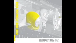 Pole Reports from Space | CD 1, BR ES17