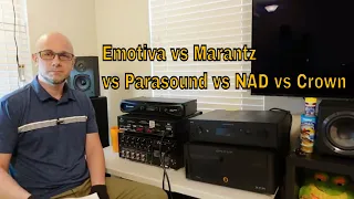 Emotiva XPA Gen 3 vs NAD vs Parasound vs Marantz vs Crown| Amplifiers for Home theater, Music Gaming