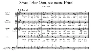 J.S Bach - Schau, lieber Gott, wie meine Feind, BWV 153