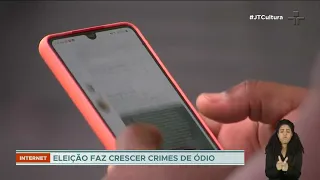 Eleições 2022: crimes de ódio na internet crescem 60% este ano