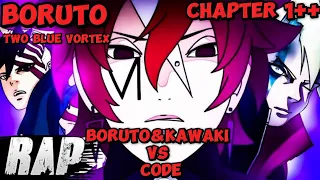 BORUTO TWO BLUE VORTEX CHAPTER 01++❗️BORUTO&KAWAKI VS CODE❗️