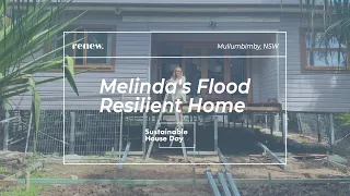 Melinda's Flood Resilient Home - Sustainable House Day 2023