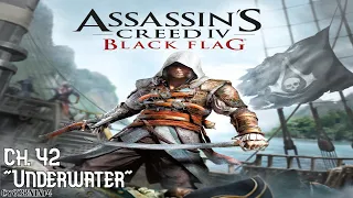 Assassin's Creed IV Black Flag | Ch. 42 "Underwater"