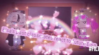 (part-5) Elsa's past classmates react to future Elsa (shout out at the end)