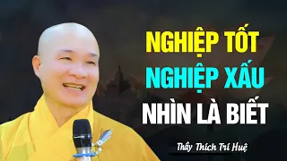 Mỗi người Mỗi phước - Mỗi nghiệp khác nhau, LÀM LÀNH HƯỚNG THIỆN là Bè Sang Sông - TT. Thích Trí Huệ