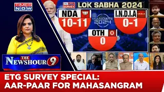 ETG Survey Of Lok Sabha Elections 2024 With Navika Kumar On Times Now | NewsHour Debate