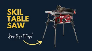 SKIL Table Saw - How to set it up!?