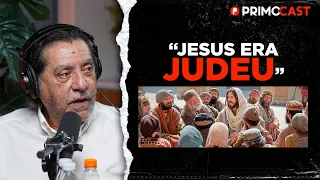 QUAL É A DIFERENÇA ENTRE O CRISTIANISMO E O JUDAÍSMO? | PrimoCast 274