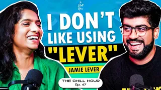 Jamie Lever Gets Unfiltered on Mimicry, Using Father's Name & Comedy | The Chill Hour Ep. 47