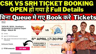 IPL TICKET BOOKING START CSK VS SRH MATCH 5 April Hyderabad Stadium | How to Book Tickets Fast ₹750