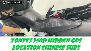 ZONTES 350D HIDDEN GPS LOCATION CHINESE SUBS
