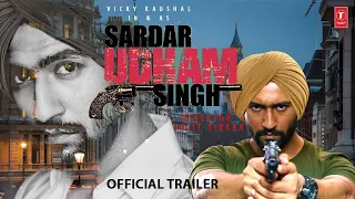 Sardar Udham Singh | 21 Mysterious Facts | Vicky Kaushal | Banita Sandhu | Udham Singh Teaser