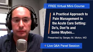 A Practical Approach to Pain Management