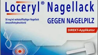 Loceryl Nagellack Beratung Art der Anwendung Nebenwirkung