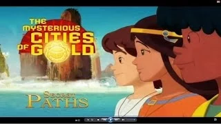 Mysterious Cities of Gold (Part18) A New City Discovered