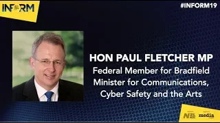 Paul Fletcher MP (Minister for Communications) | INFORM News Media Summit 2019