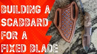 How to make a leather Knife sheath for a fixed blade or straight knife