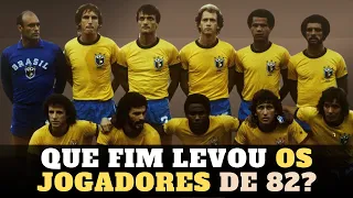 BRASIL De 82 [VEXAME OU AZAR?] : Que Fim Levou Os Lendários Jogadores Após A Copa Do Mundo De 1982?