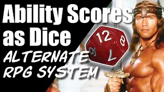 Ability Scores As Dice: An Alternate RPG System - Does This Reduced the Influence of Random Chance?