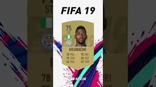 Kelechi Iheanacho - FIFA Evolution (FIFA 16 - FIFA 22)